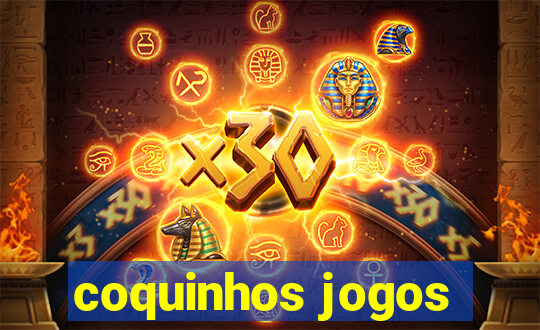 coquinhos jogos